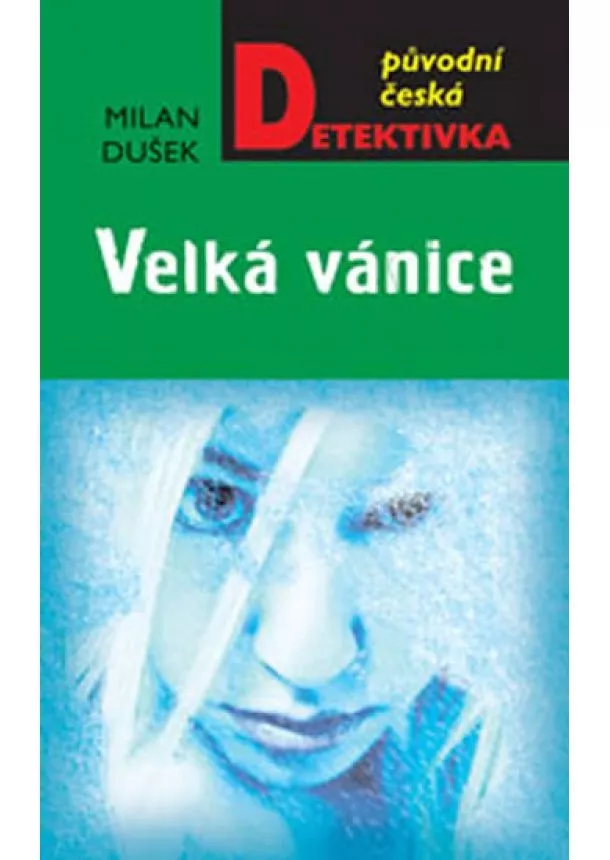 Milan Dušek - Velká vánice