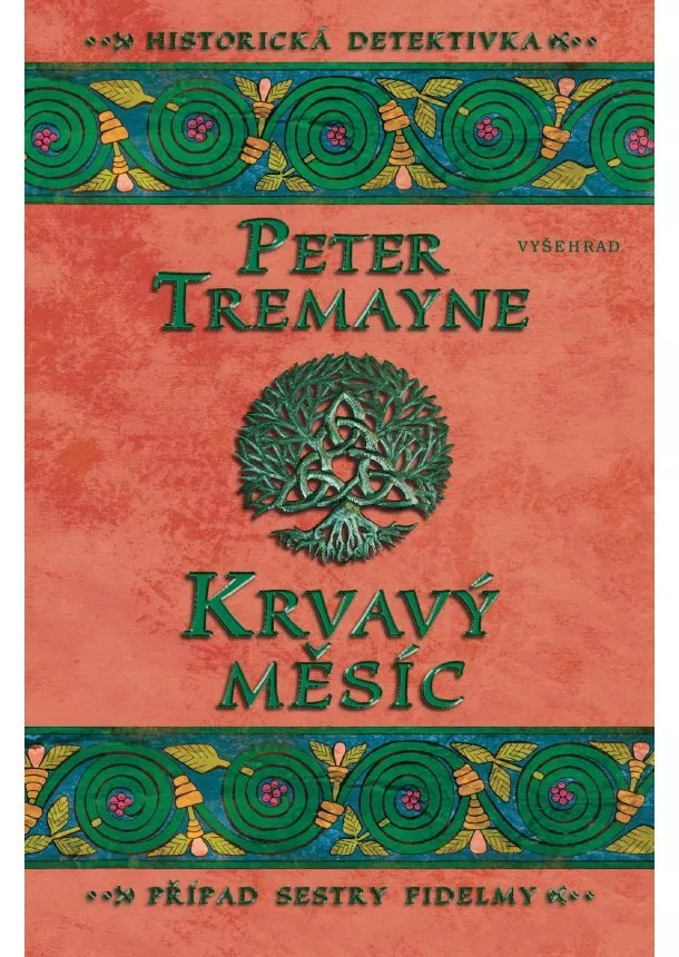 Peter Tremayne - Krvavý měsíc