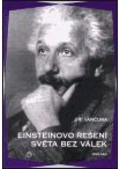 Einsteinovo řešení světa bez válek