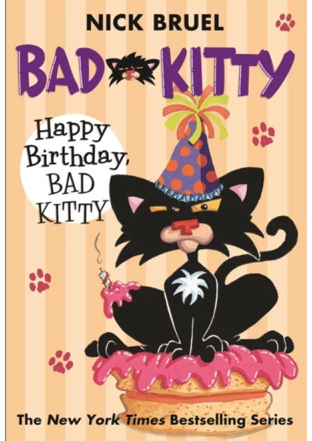 Nick Bruel - Happy Birthday, Bad Kitty