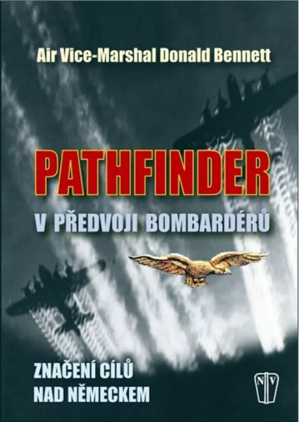 Donald Bennett - Pathfinder - V předvoji bombardérů