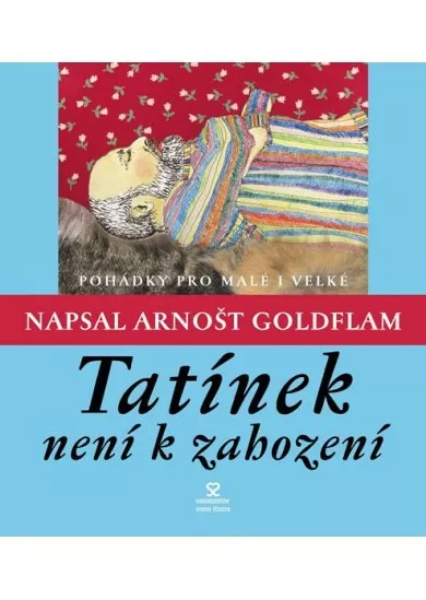 Tatínek není k zahození - 4. vydání