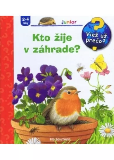 Kto žije v záhrade