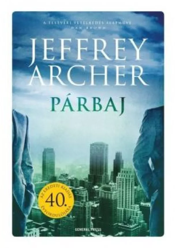 Jeffrey Archer - Párbaj (3. kiadás)