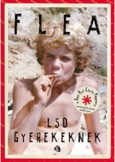 LSD gyerekeknek /Flea