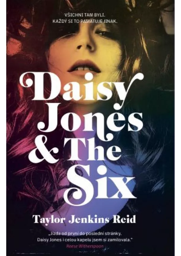 Taylor Jenkins Reid - Daisy Jones & The Six