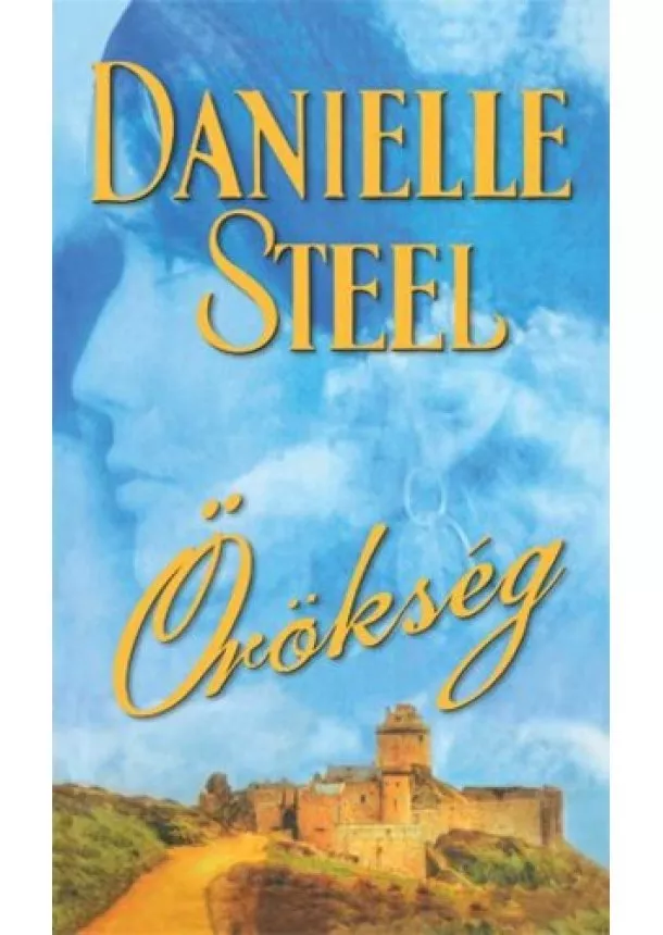 DANIELLE STEEL - Örökség