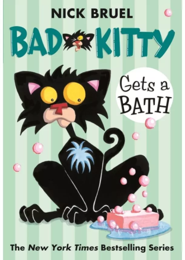 Nick Bruel - Bad Kitty Gets a Bath (paperback black-and-white edition)