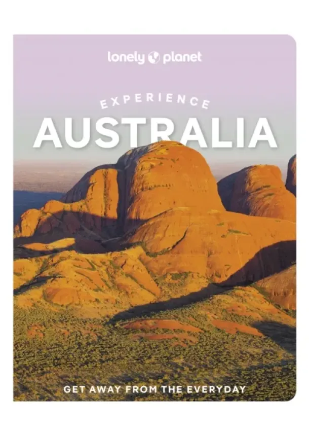  Lonely Planet, Caoimhe Hanrahan-Lawrence, Brett Atkinson, Anthony Ham, Craig McLachlan, Mwende Mutuli Musau, Charles Rawlings-Way, Steve Waters, Josh West - Lonely Planet Experience Australia