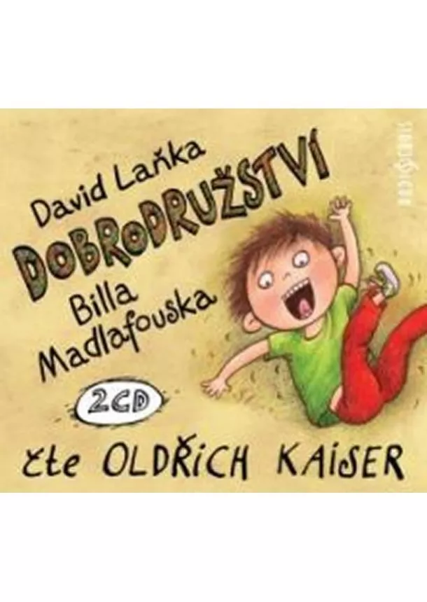 David Laňka - Dobrodružství Billa Madlafouska - 2CDmp3 (Čte Oldřich Kaiser)