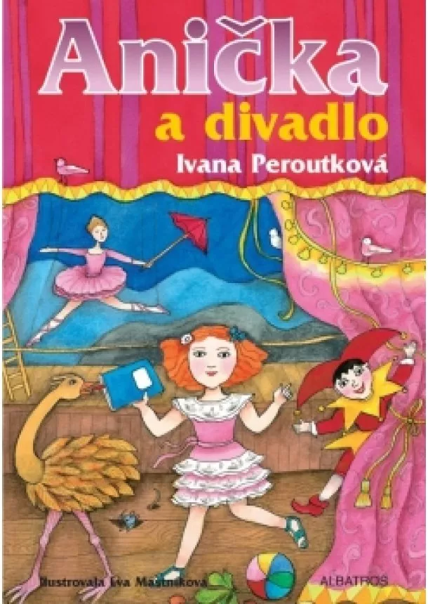 Ivana Peroutková - Anička a divadlo