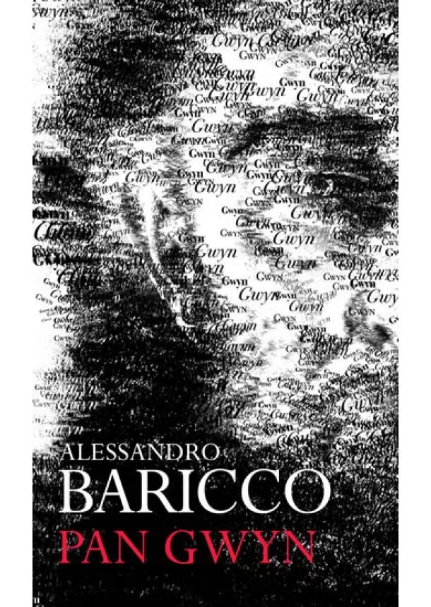 Alessandro Baricco - Pan Gwyn