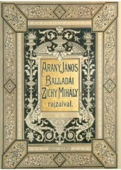 Arany János balladái Zichy Mihály rajzaival