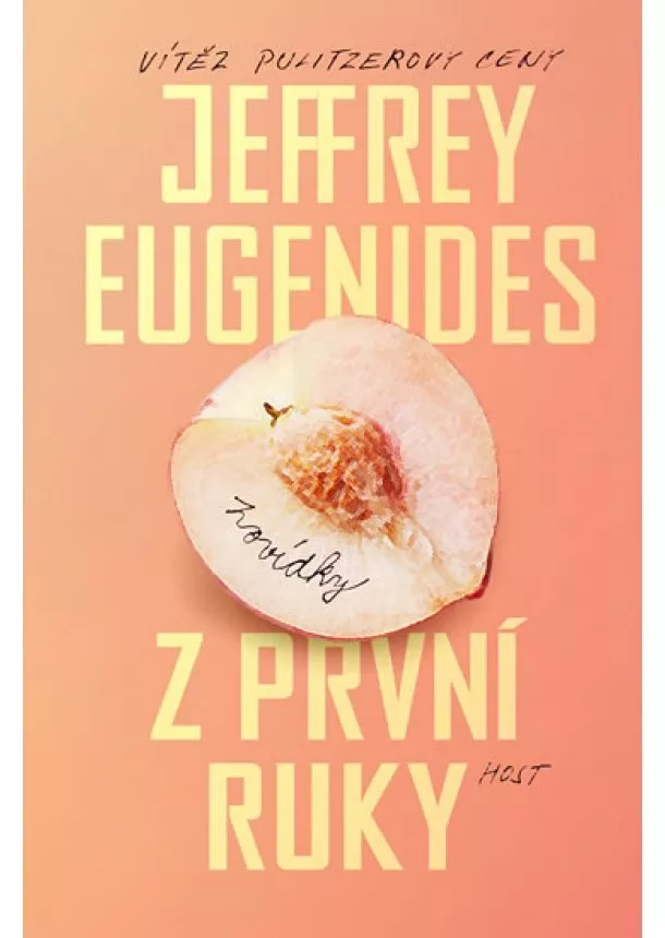 Jeffrey Eugenides - Z první ruky