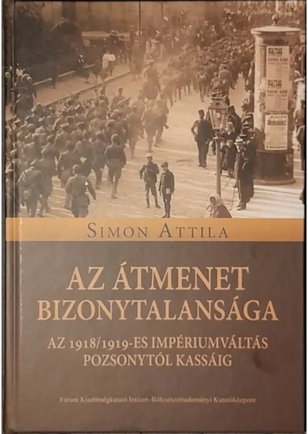 Simon Attila - Az ​átmenet bizonytalansága