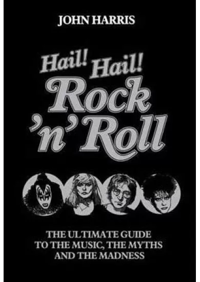 Hail Hail Rock N' Roll