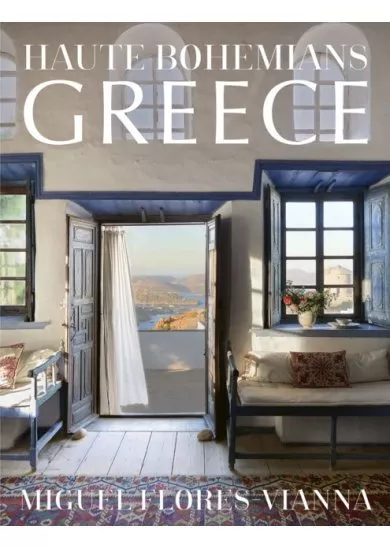 Haute Bohemians: Greece