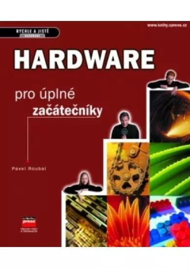 Hardware pro úplné začátečníky