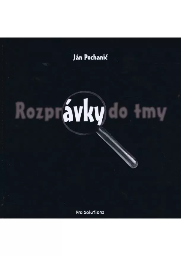 Ján Pochanič - Rozprávky do tmy