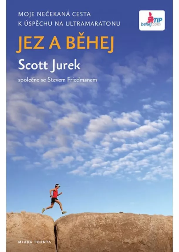 Scott Jurek - Jez a běhej