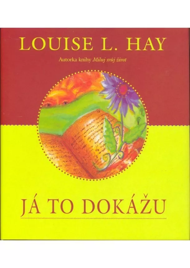 Louise L. Hay  - Já to dokážu