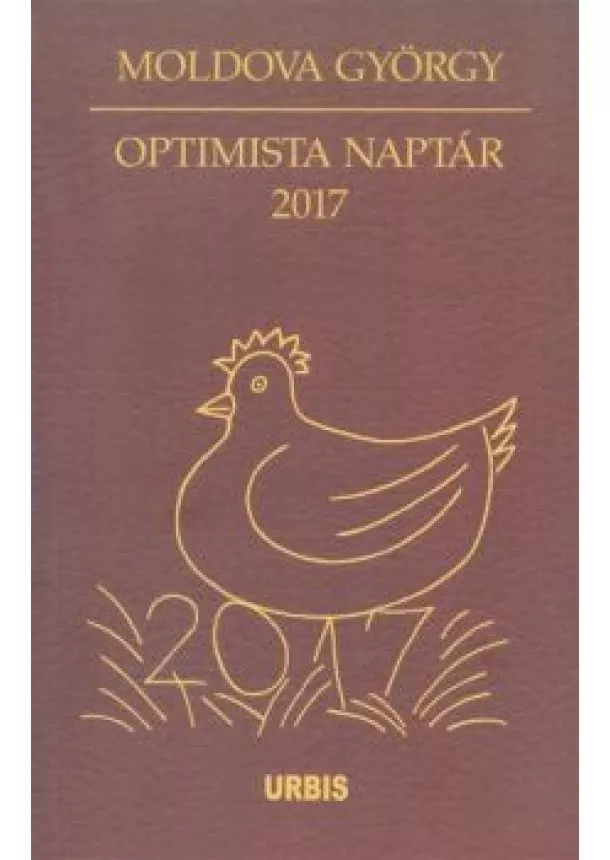 Moldova György - Optimista naptár 2017.