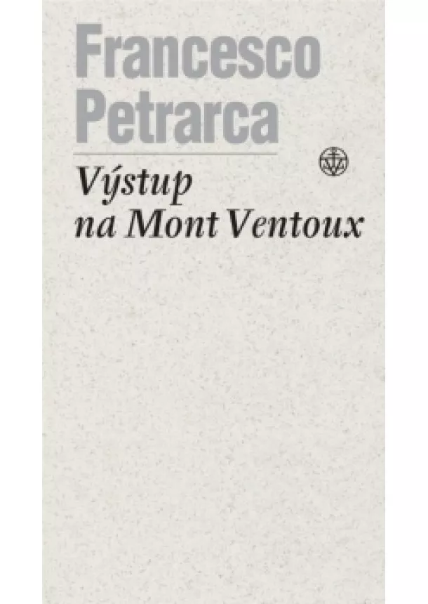 Francesco Petrarca - Výstup na Mont Ventoux