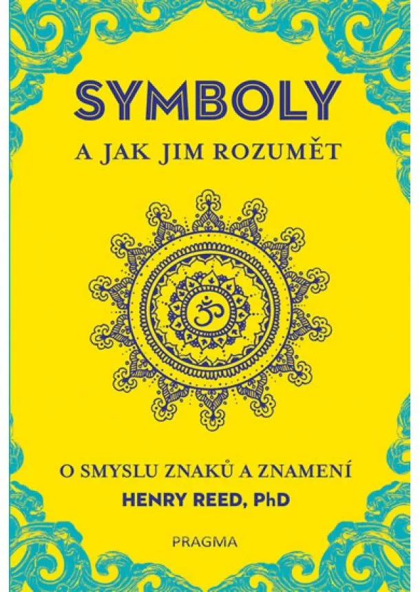 Henry Reed - SYMBOLY a jak jim rozumět. O smyslu znaků a znamení