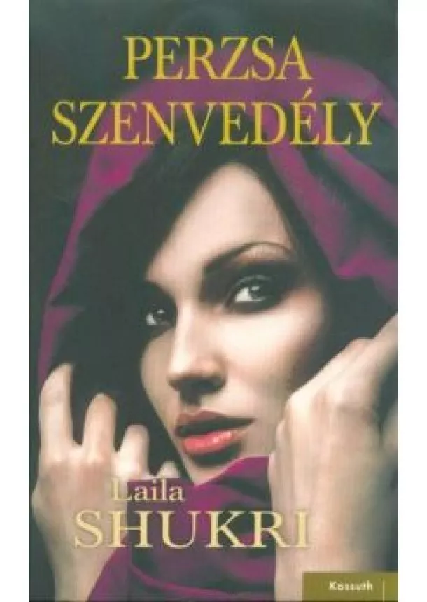 Laila Shukri - Perzsa szenvedély