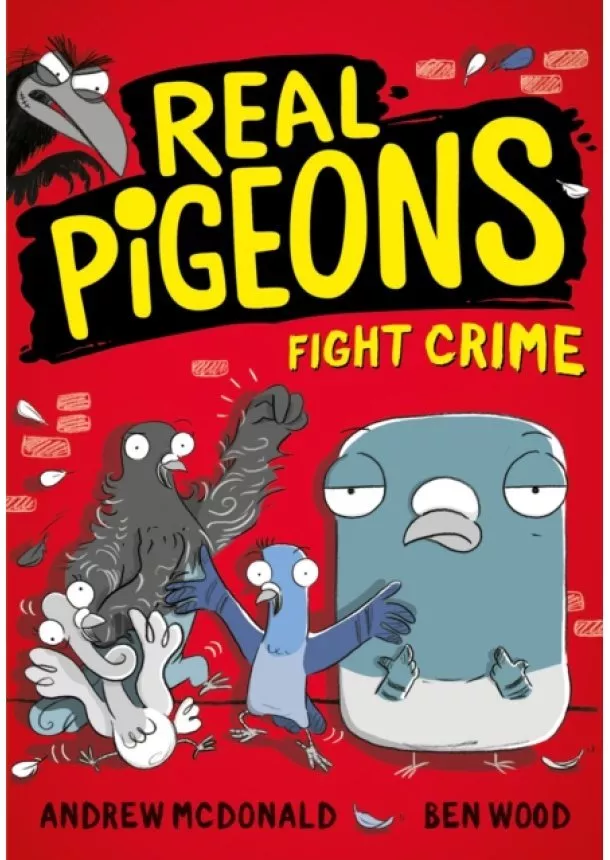 Andrew McDonald - Real Pigeons Fight Crime