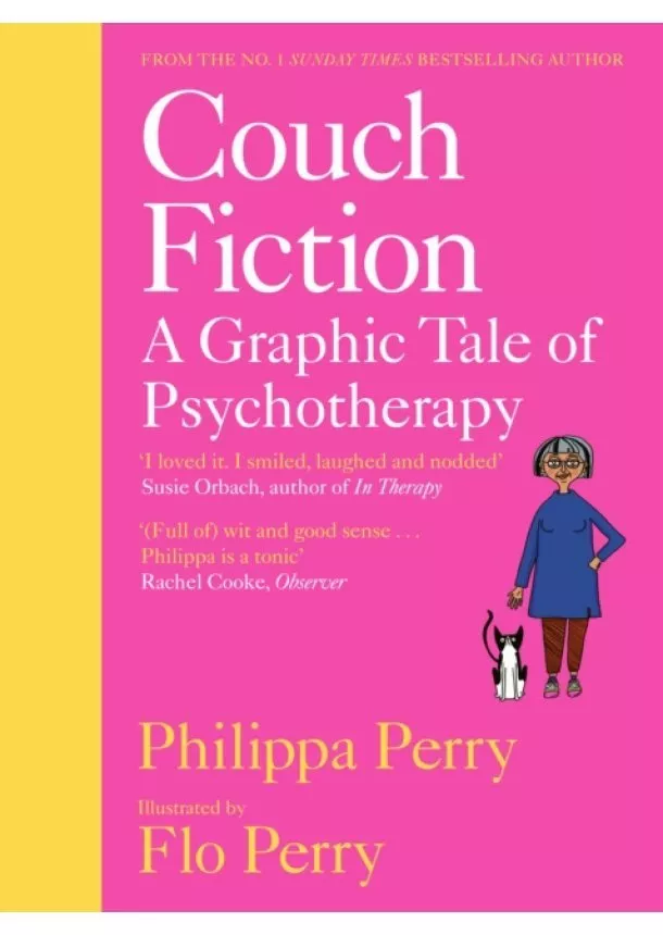 Philippa Perry - Couch Fiction : A Graphic Tale of Psychotherapy