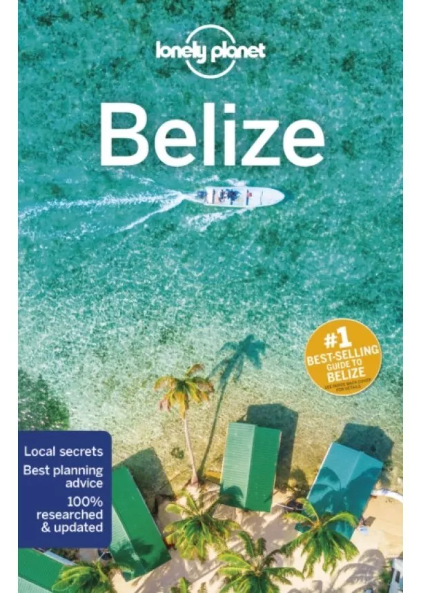  Lonely Planet, Paul Harding, Ray Bartlett, Ashley Harrell - Belize 7