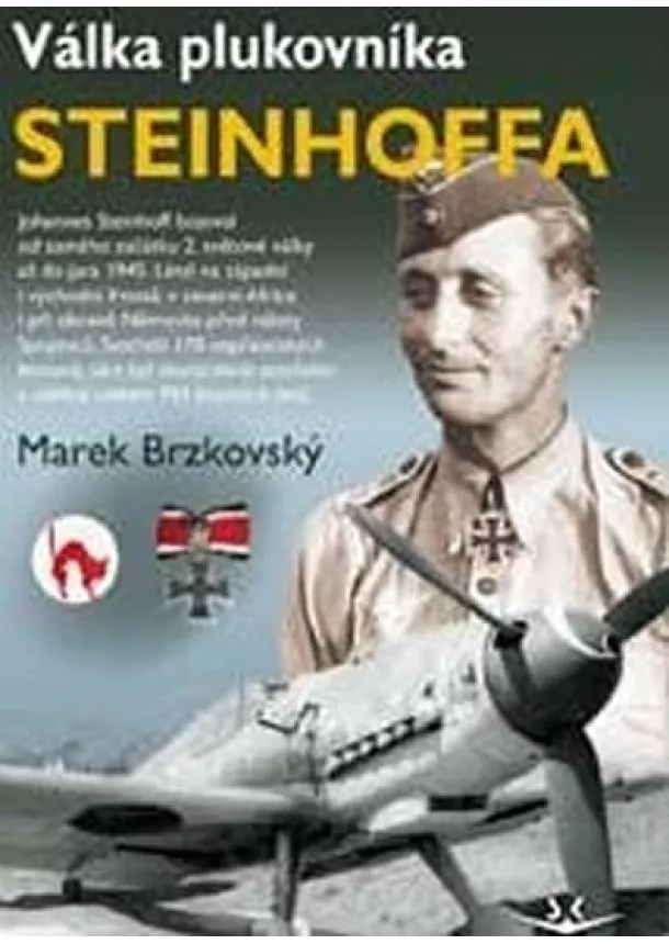 Marek Brzkovský - Válka plukovníka Steinhoffa