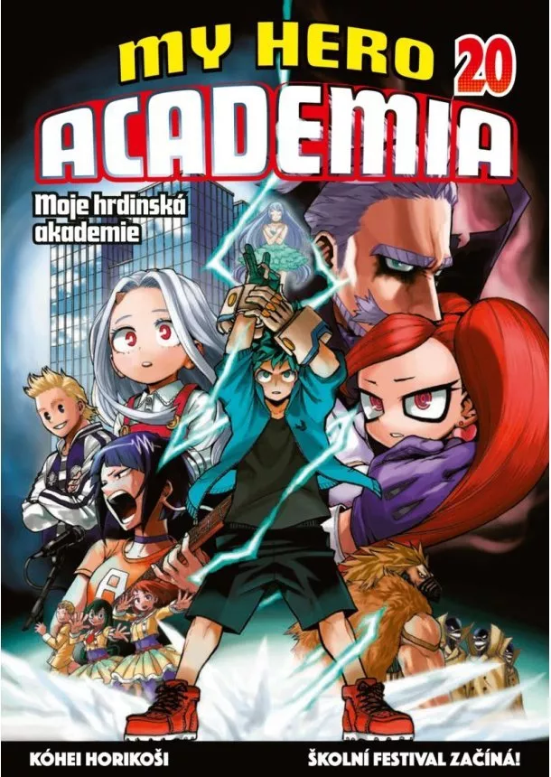 Kóhei Horikoši - My Hero Academia - Moje hrdinská akademie 20: Školní festival začíná!