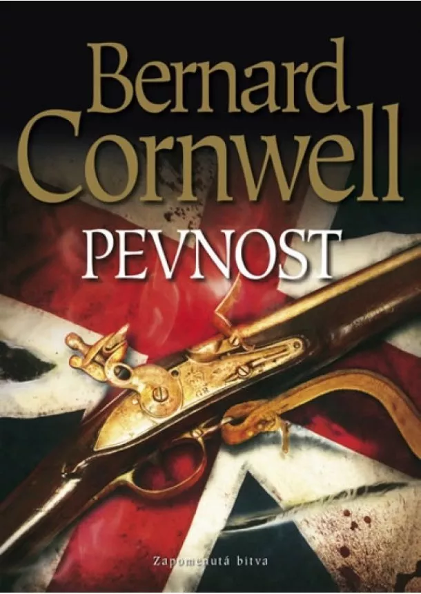 Bernard Cornwell - Pevnost