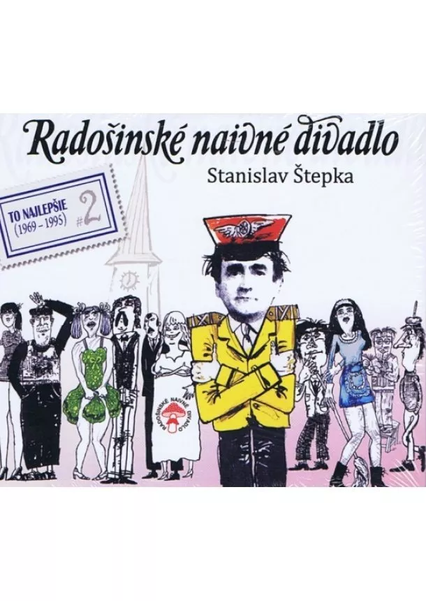 Stanislav Štepka - 2CD - Radošinské naivné divadlo: Slovenské tango, Svadba (To najlepšie 2)