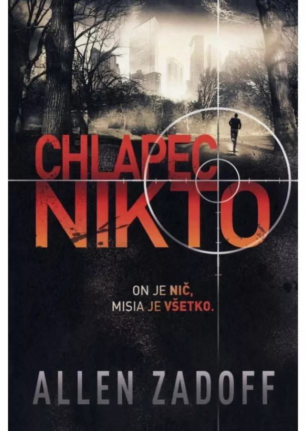 Allen Zadoff - Chlapec Nikto