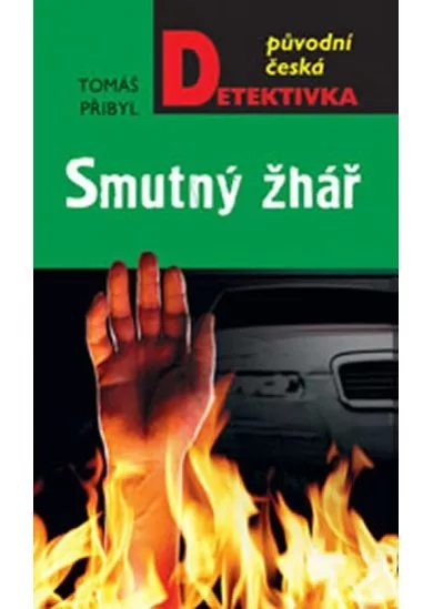 Smutný žhář