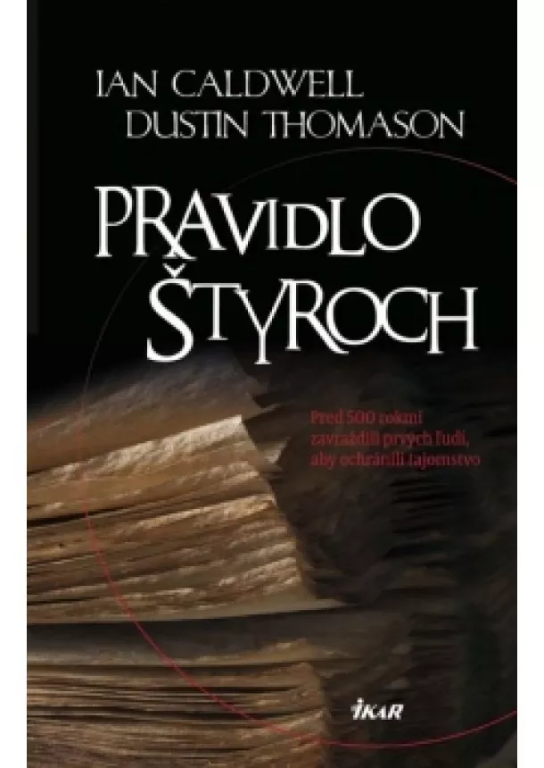 Ian Caldwell, Dustin Thomason - Pravidlo štyroch, 2. vydanie