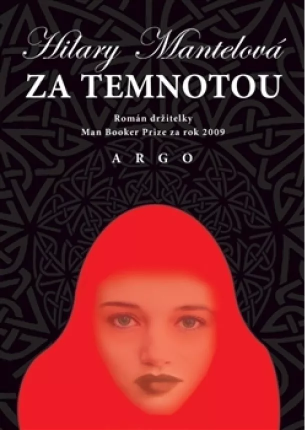 Hilary Mantelová - Za temnotou