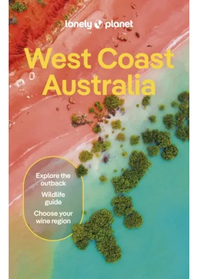 Lonely Planet West Coast Australia