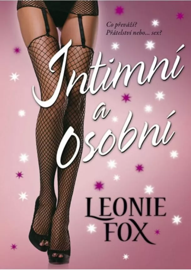 Leonie Fox - Intimní a osobní