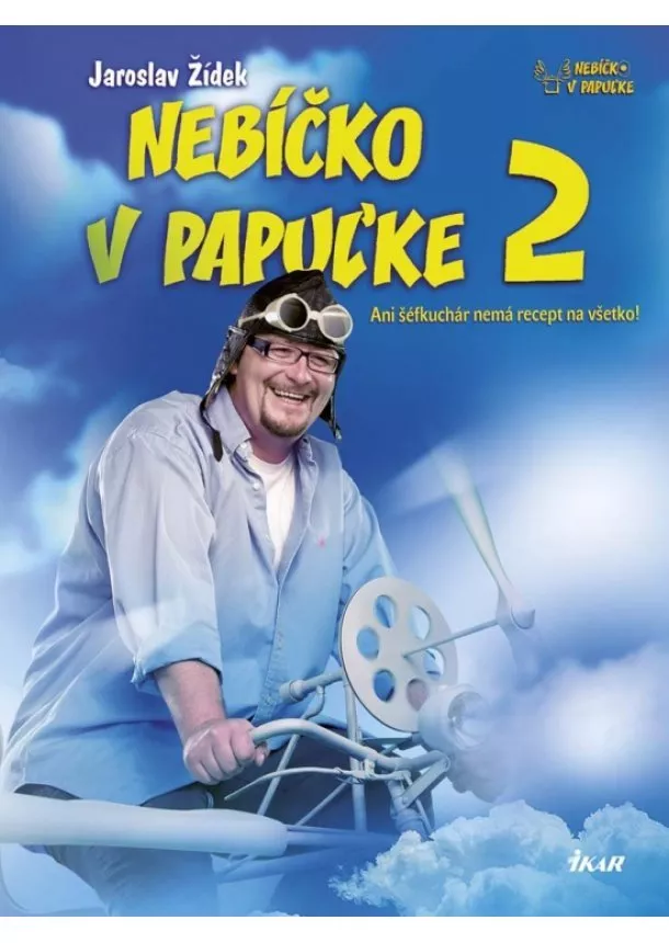 Jaroslav Žídek - Nebíčko v papuľke 2