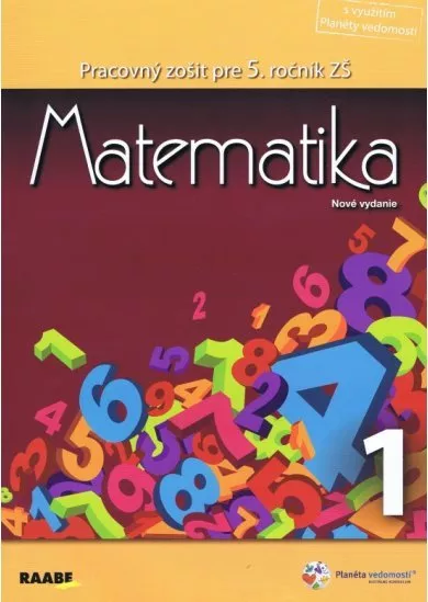 Matematika pre 5. ročník (1. polrok) - Pracovný zošit