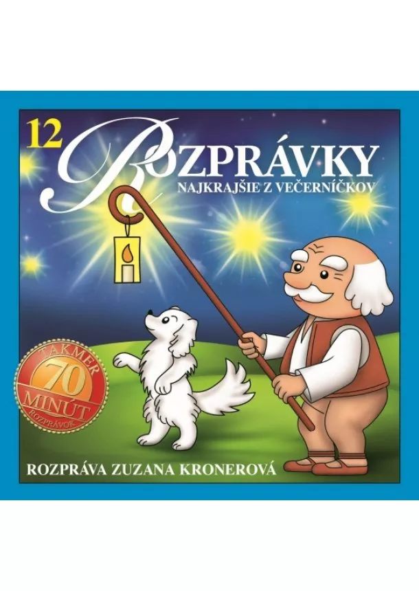 autor neuvedený - CD - Rozprávky 12 - Najkrajšie z večerníčkov