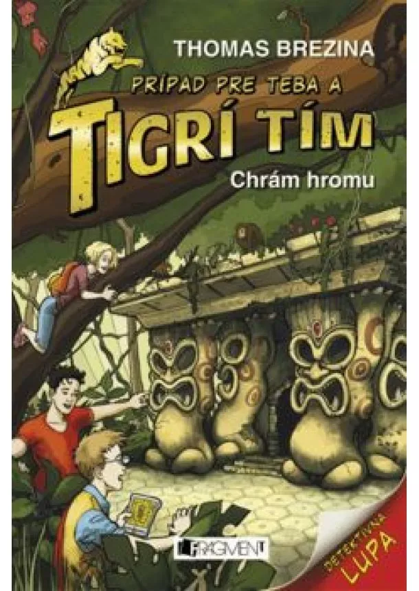 Thomas Brezina - Tigrí tím – Chrám hromu