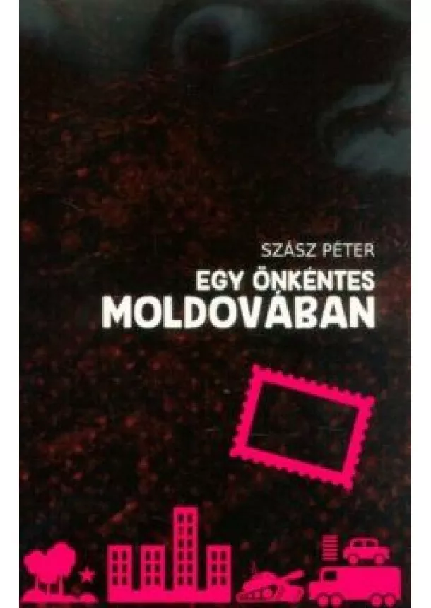 Szász Péter - Egy önkéntes Moldovában