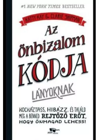 Az önbizalom kódja lányoknak