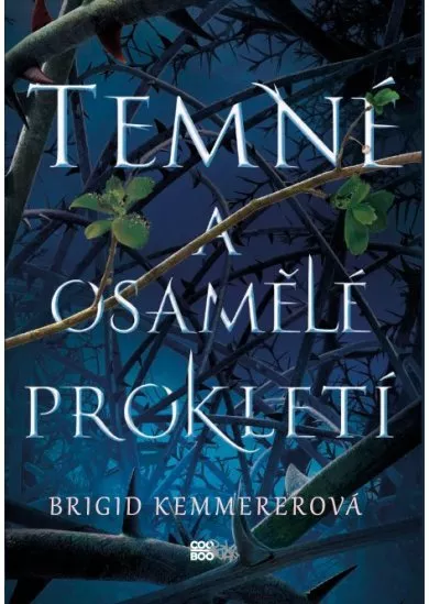 Temné a osamělé prokletí 