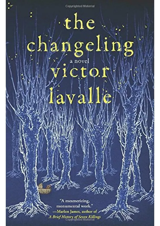 Victor LaValle - Changeling 